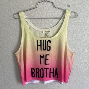 Fresh tops hug me brotha crop top